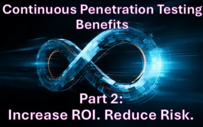 Beyond the Checkboxes: Increasing Value & Reducing Risk: Part 2