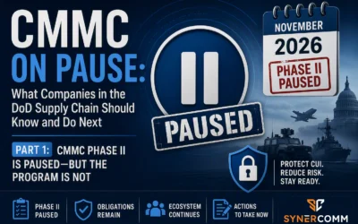 CMMC on Pause: What Companies in the DoD Supply Chain Should Know and Do Next