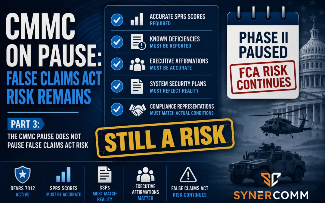 CMMC on Pause: What Companies in the DoD Supply Chain Should Know and Do Next (Part 3 of 4)